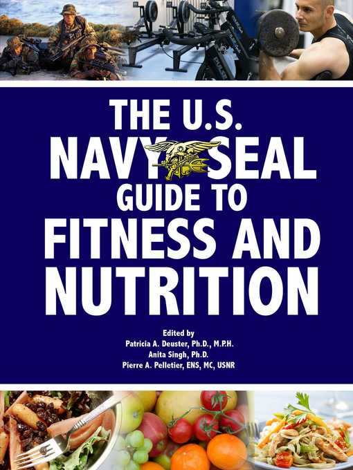 Title details for The U.S. Navy Seal Guide to Fitness and Nutrition by Patricia A. Deuster - Wait list